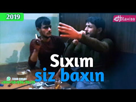 Men Bunu Sıxım Siz Baxin 2019 MeyXana / İlqar Şuşali ft. Zahir Qemli
