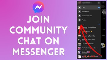 How to Join Community Chat on Messenger 2024?