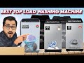 Best Top Load Washing Machine 2025 | Top Load Washing Machine Fully Automatic Under 20000