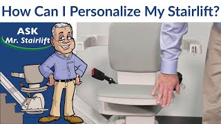 How Can I Personalize My Stairlift? | Mr. Stairlift | Bruno®