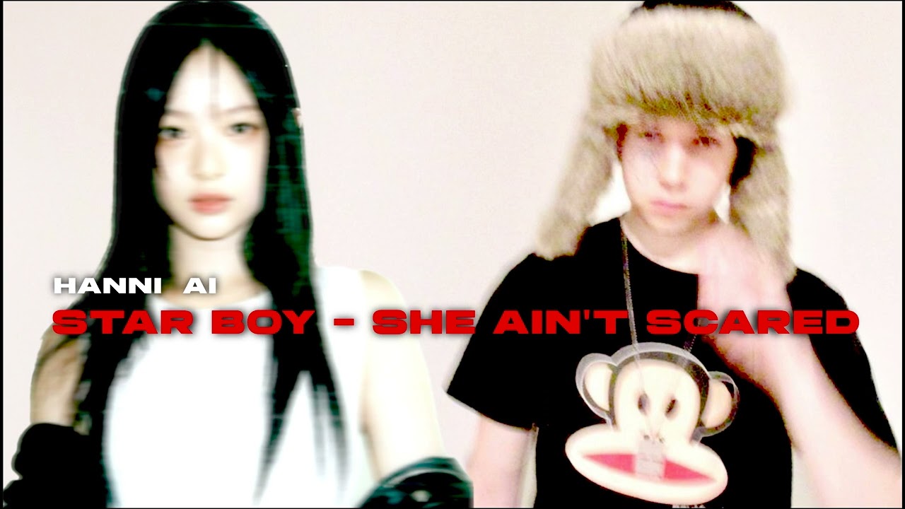Hanni AI - She Ain't Scared