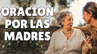 Oración para las Madres.