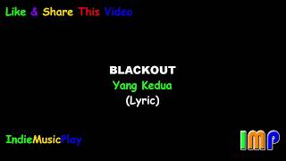 Blackout - Yang Kedua