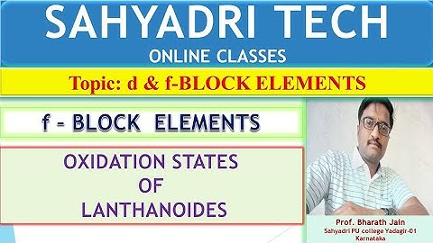 L17|Oxidation states of Lanthanides|PU2|d & f-block elements
