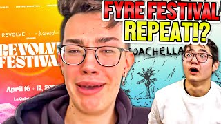 Fyre Festival REPEAT At Revlove and Coachella!? (SCAM)