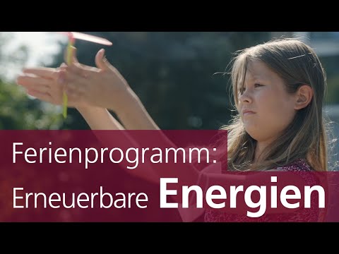 Das Ferienprogramm der N-ERGIE – Erneuerbare Energien