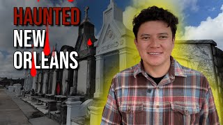 5 Haunted Places in New Orleans You Should Never Visit Alone!