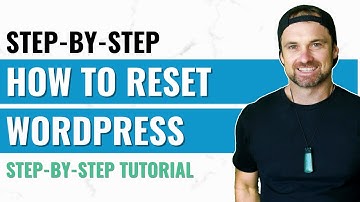 How to Reset Your WordPress Website ✅ Step-by-Step Tutorial