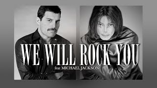 WE WILL ROCK YOU (Queen ft. Michael Jackson) [Made with A.I]