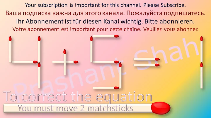 4+5=1 Move 2 Matchsticks