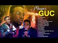 G.U.C Worship Mix 2023 🙏 Minister.G.U.C 2023 Mixtape 🙏 G.U.C Songs