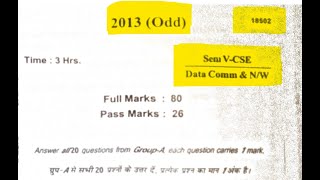 CSE 5th Semester DCN 2013 Previous Year Question Bank || Computer Science Engineering ||data&communi