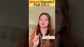 The Hidden Rules Smart Men Follow When She Sends Mixed Signals