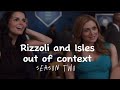 Rizzoli and Isles out of context ( season two)