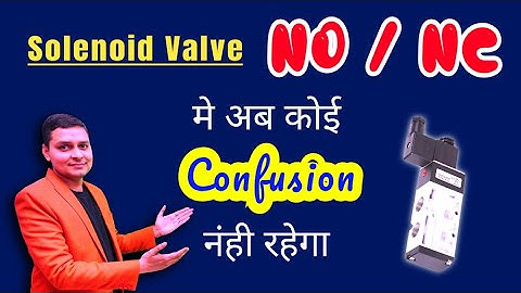 solenoid valve NO NC |solenoid valve working |Directional valve