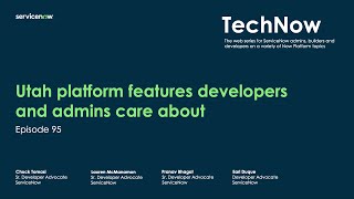 TechNow Ep 95 | Utah features developers and admins care about