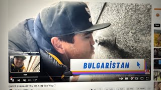 Sofya Bulgari̇stan Da Son Gün Vlog-7 Otobüs İle Dönüş