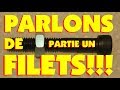 PARLONS DE FILETS PARTIE UN! JUSTE POUR SAVOIR! PV#032 MARC LECUYER