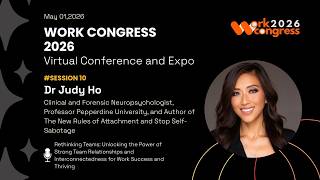 WorkCongress 2026 | Dr. Judy Ho | Rethinking Teams & High Performance in the AI Era