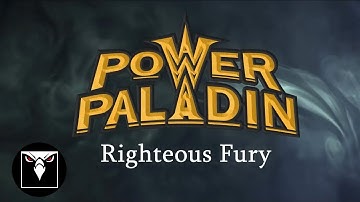 POWER PALADIN - Righteous Fury (Official Playthrough Video)