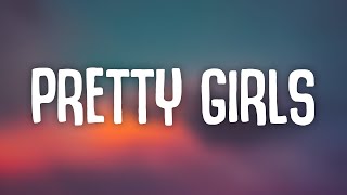 iann dior - Pretty Girls (Lyrics)