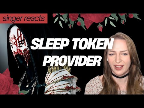 Singer Reacts to Sleep Token - Provider