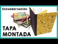 👉 Cómo Hacer una Tapa / Pasta  MONTADA 👈 Curso de Encuadernación Artesanal  📚 [Tutorial PASO a PASO]