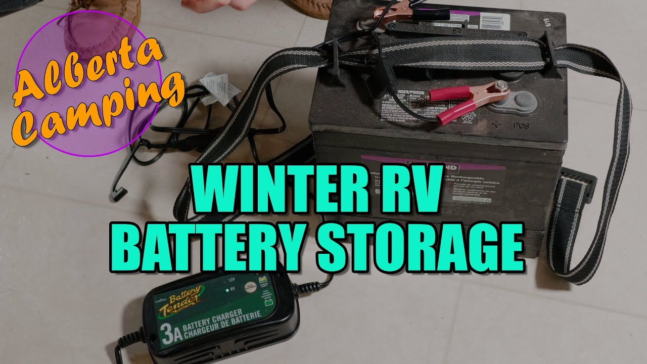 Winter RV Battery Storage Alberta Camping Tips YouTube