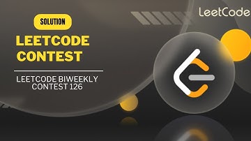 LIVE BIWEEKLY CONTEST 126 SOLUTION   LEETCODE   ALL SOLUTION   C++   JAVA //   #contest #leetcode