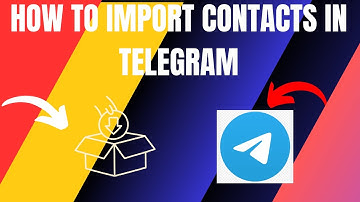 How to Import Contacts on Telegram (2025)