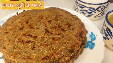 खस्ता-सॉफ्ट स्पेशल बाजरा मूली के परांठे-सर्दियों की सौगात-Healthy & Tasty Bajra Mooli Paratha Recipe