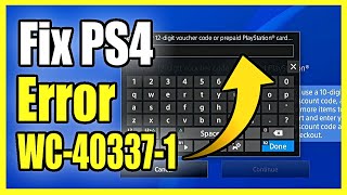 How to PS4 Code WC-40377-1 & Redeem PS4 Codes (Easy Method) - YouTube