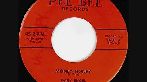 Gary Engel-Money Honey 1959