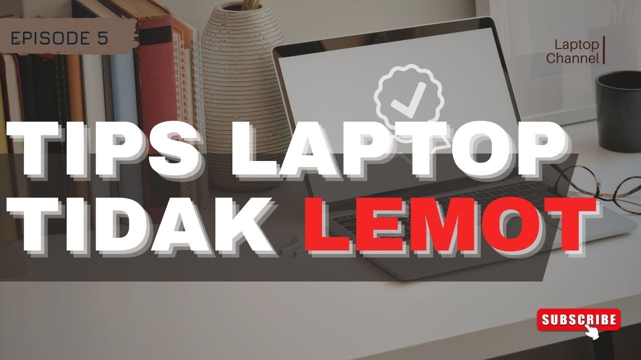 Cara agar laptop tidak lemot - YouTube