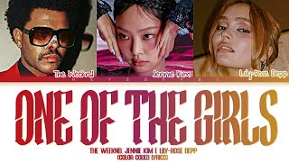 The Weeknd, Jennie Kim e Lily Rose Depp - "One Of The Girls" | CCL (by Hey Sofya!Legendado/Tradução)