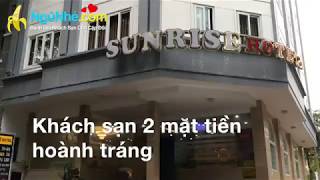 Đánh Giá Khách Sạn Sunrise Khu Trung Sơn Bởi Mr Chuối - Ngunhe.com | Ngủ Nhé .com