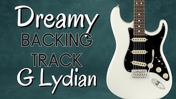 Dreamy G Lydian Backing Track for Guitar