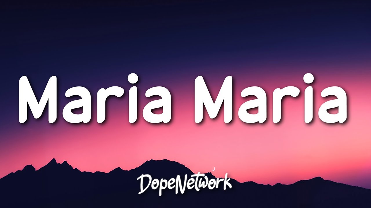 ⁣Santana - Maria Maria ft. The Product G&B (Lyrics)