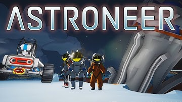 ASTRONEER Multiplayer - Rover Build, Storms, and Astronaut Graves!