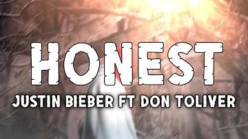 Justin Bieber - Honest (Lyrics) ft. Don Toliver