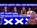 santri cantik got talent global|surga di balik dosa-SITI HANRIYANTI(parody)