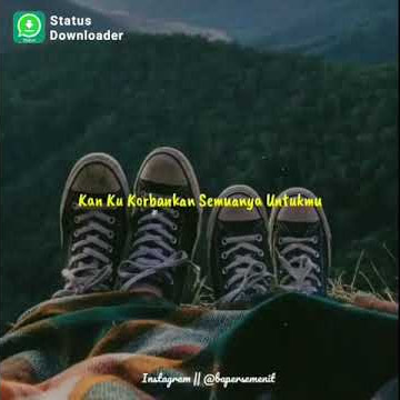 Story wa aku sungguh masih sayang padamu😋