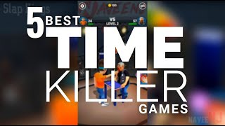 5 Best Time Killer Games screenshot 4