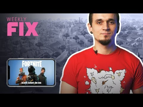 IGN Weekly FIX 33 - Fortnite sosește pe mobile