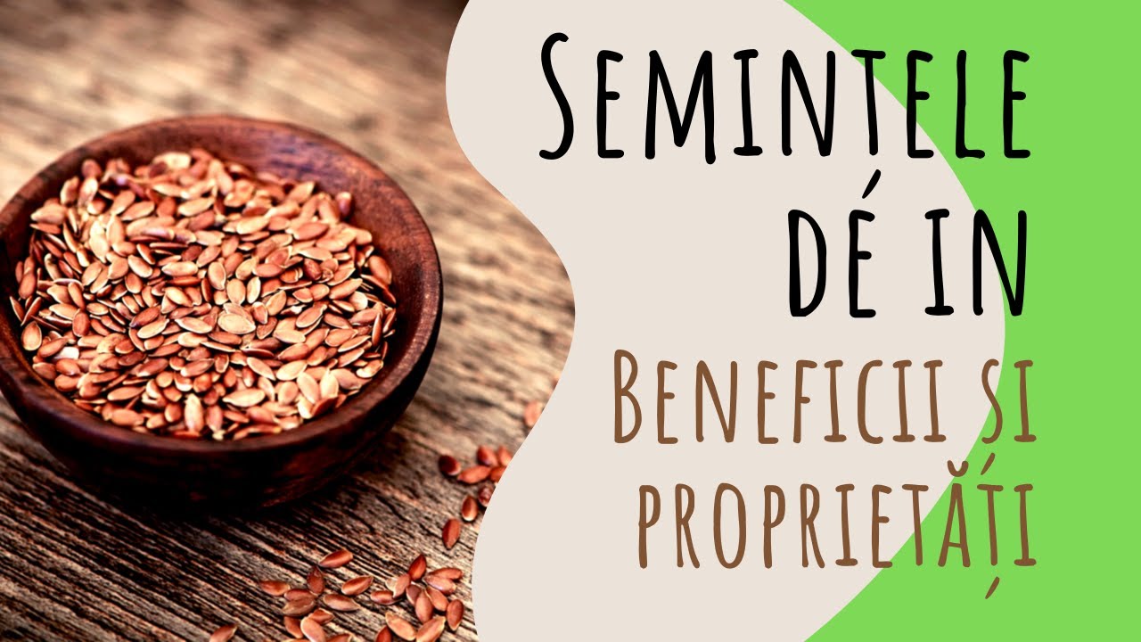 Semintele de In sursa de omega 3 HRANA VIE SperantaTV YouTube