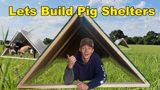 Pig Shelters on a Budget