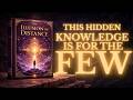 THE ILLUSION OF DISTANCE: This hidden knowledge is not for everyone (Full Audiobook)