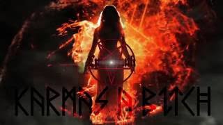 Epic Death - Karma&#39;s A Bitch -  Lyric Video
