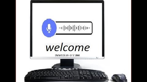 How to Make Your Computer Welcome You in Computerized Voice Windows 10/8/7 (NO any Software 2021)
