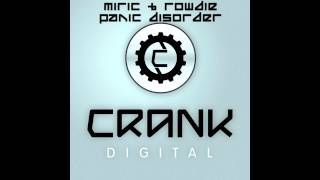 Miric, Rowdie - Panic Disorder Original Mix Crank Digital